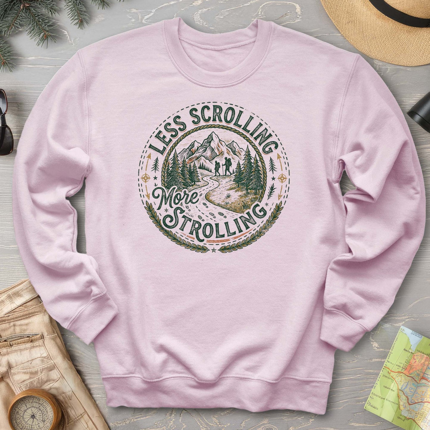 Less Scrolling More Strolling Sweatshirt