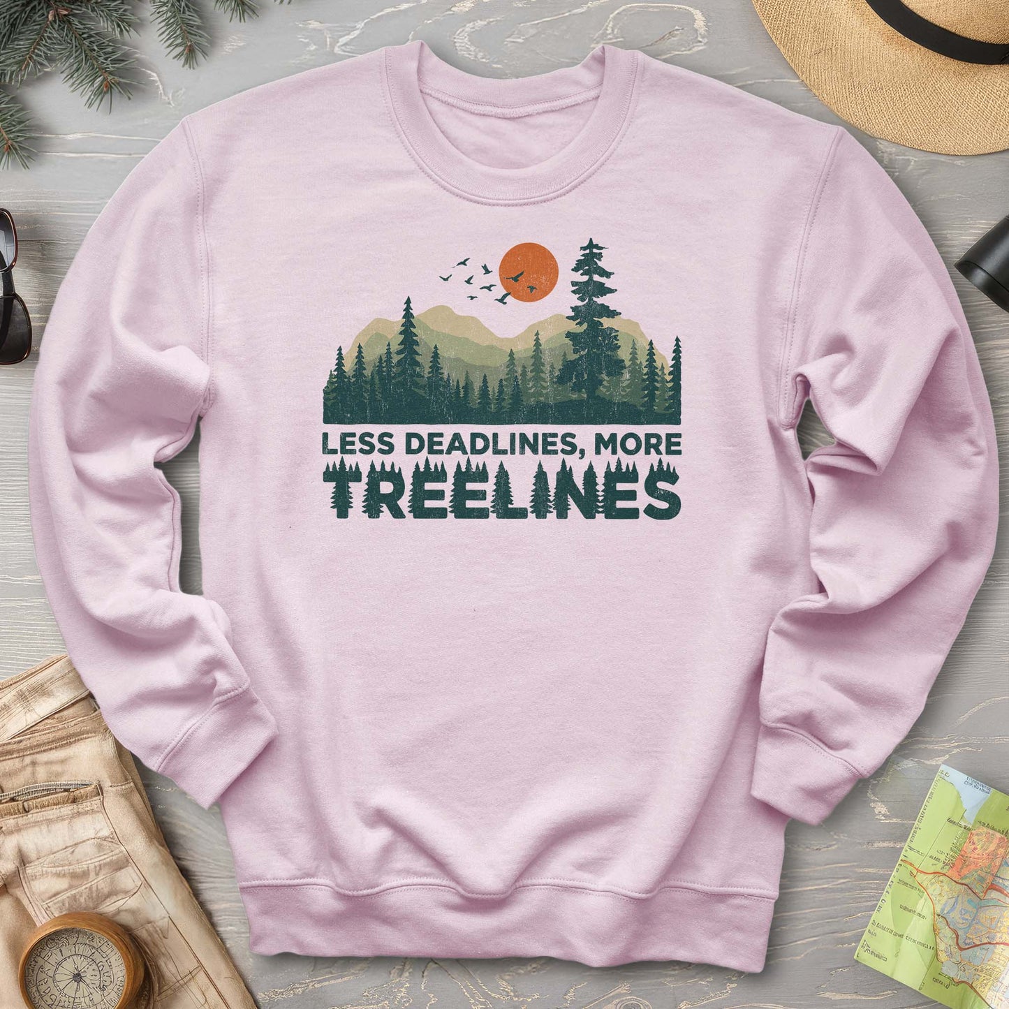 Less Deadlines More Treelines Sweatshirt
