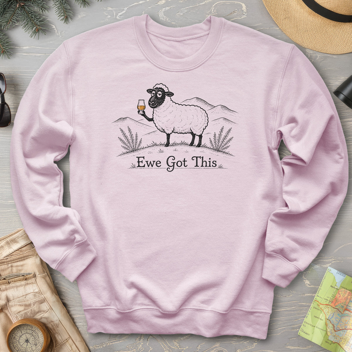 Ewe Got This Sweatshirt