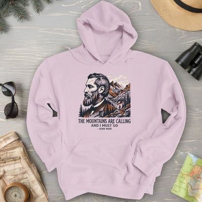 Mountains Calling John Muir Hoodie