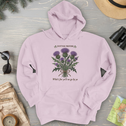 Scottish Proverb By Ye Hoodie
