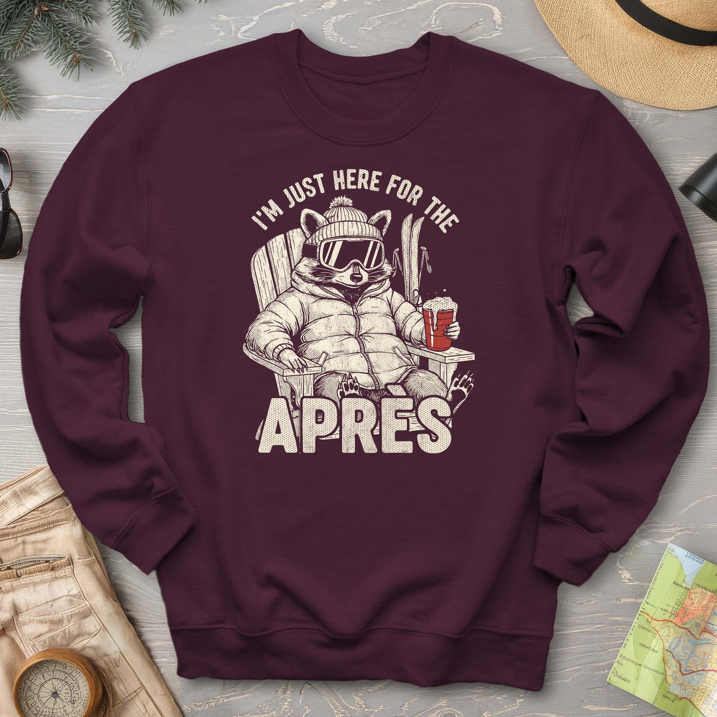 Just Here for the Apres "Raccoon" Sweatshirt