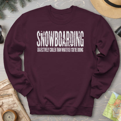 Snowboarding "Cooler" Sweatshirt
