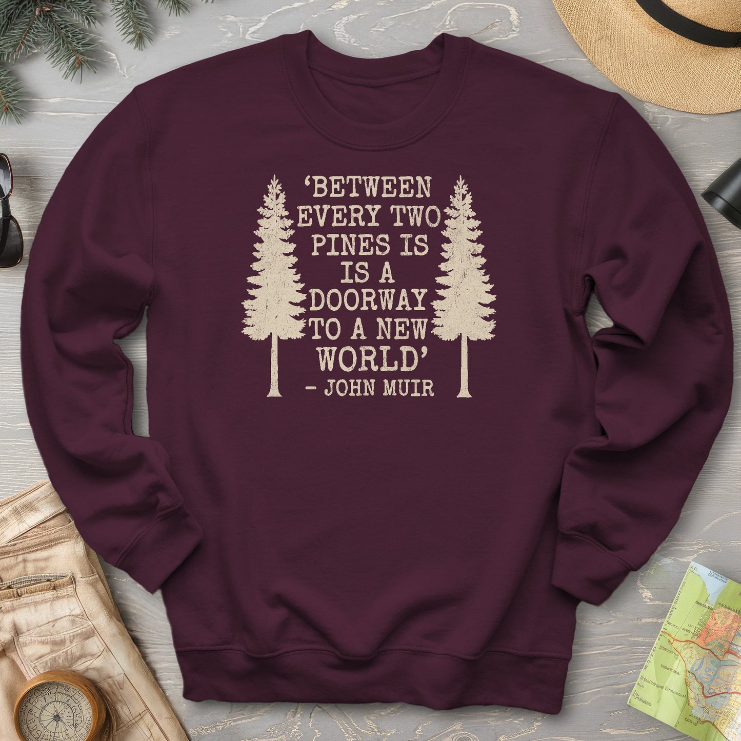 Between Two Pines Sweatshirt