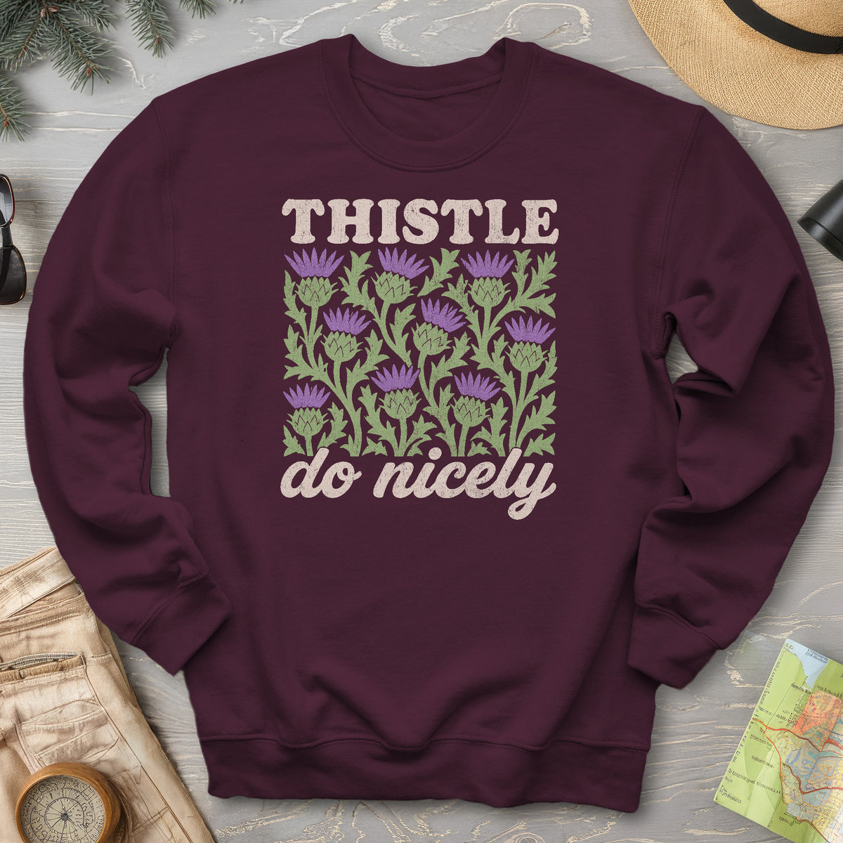 Thistle Do Nicely Sweatshirt