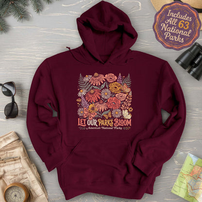 Let Our Parks Bloom Hoodie