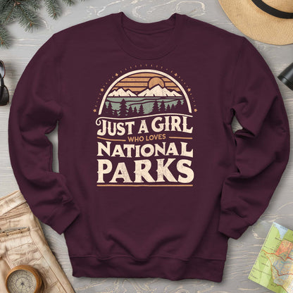 Just a Girl Who Loves National Parks Sweatshirt