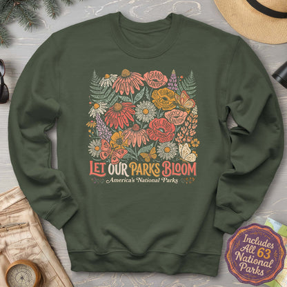 Let Our Parks Bloom Sweatshirt