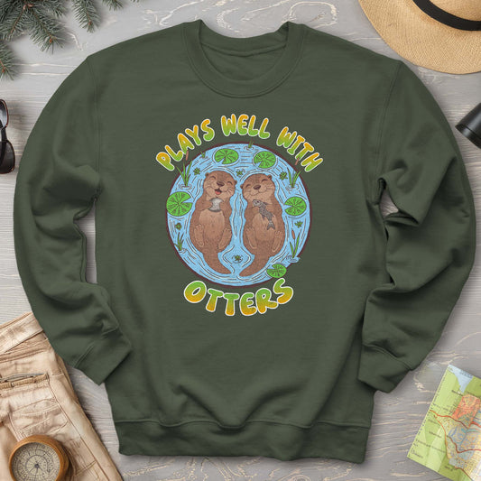 Plays Well With Otters Sweatshirt