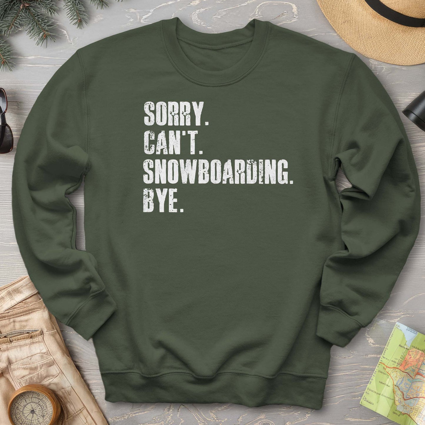 Sorry Snowboarding Sweatshirt