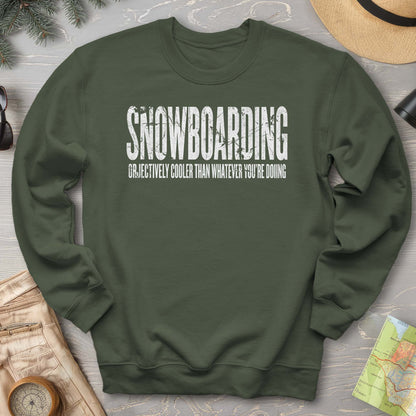 Snowboarding "Cooler" Sweatshirt