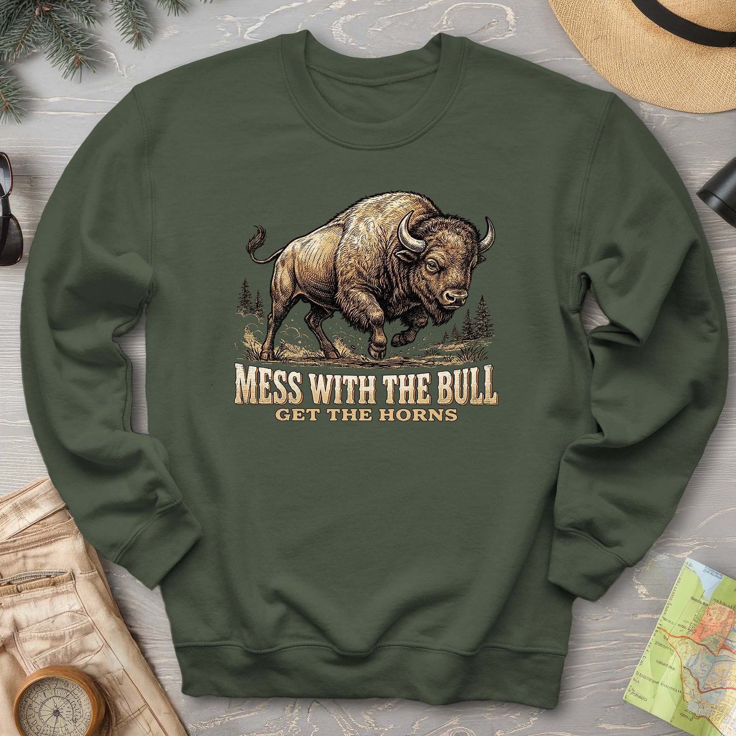 Mess With the Bull Sweatshirt