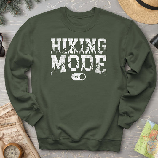 Hiking Mode On Sweatshirt