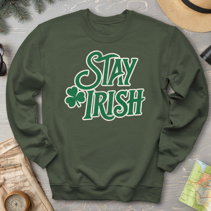 Stay Irish Sweatshirt