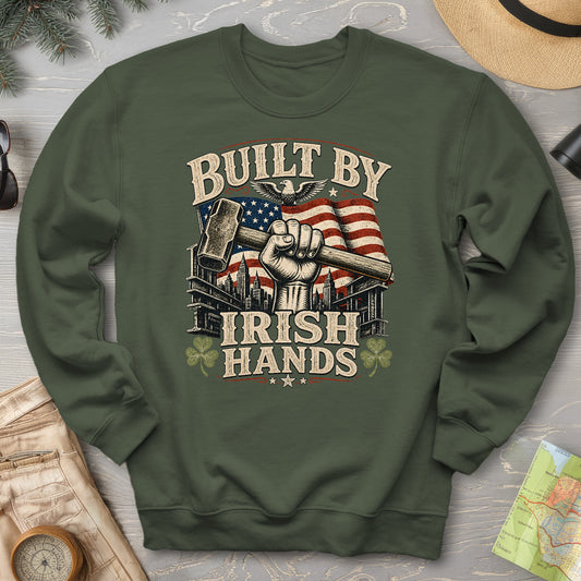 Bulit By Irish Hands Sweatshirt