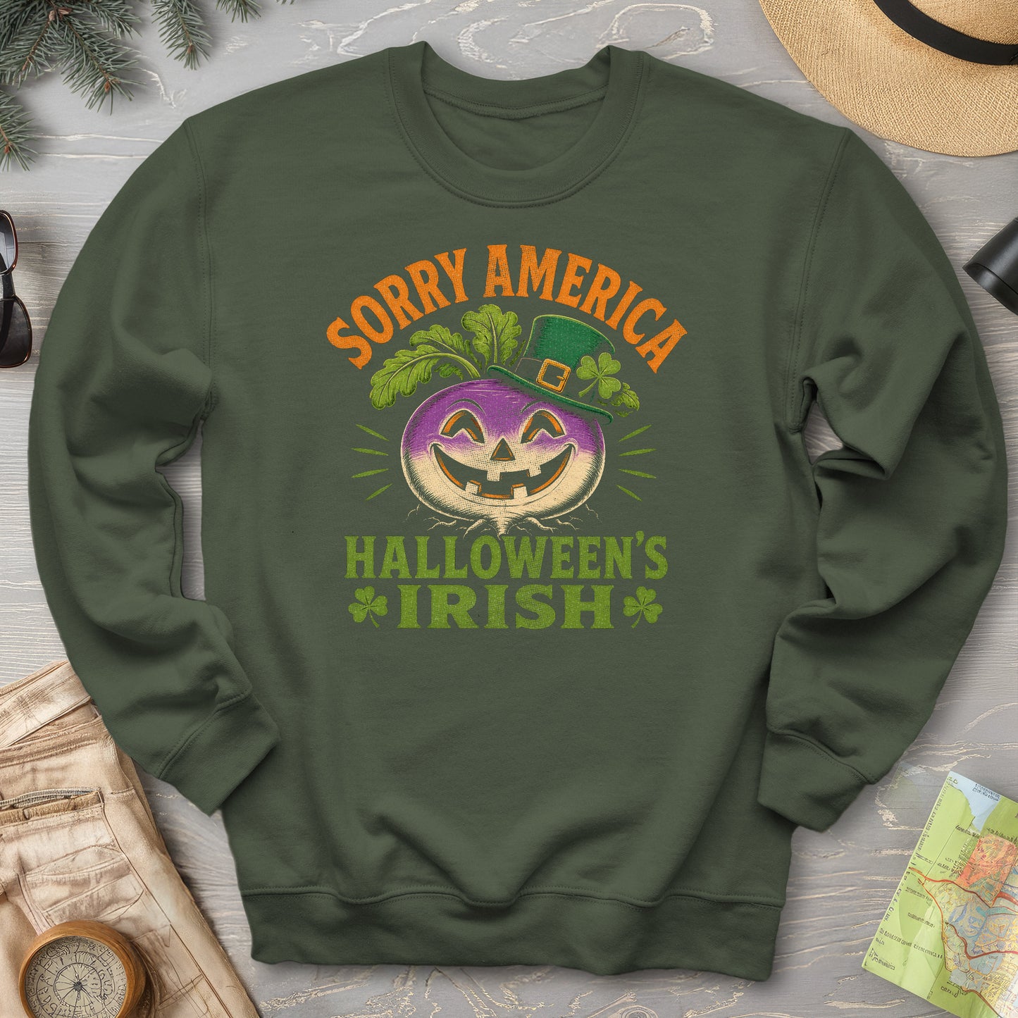 Sorry Halloween's Irish Sweatshirt
