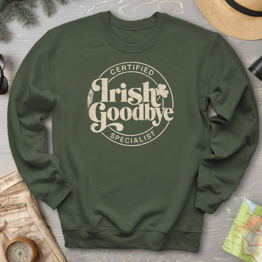 Irish Goodbye Specialist Sweatshirt