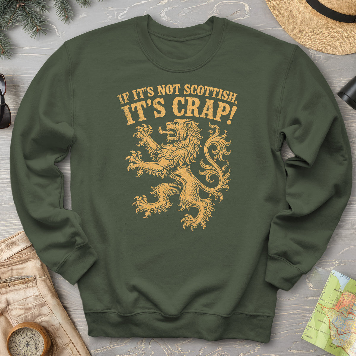 Not Scottish It's Crap Sweatshirt