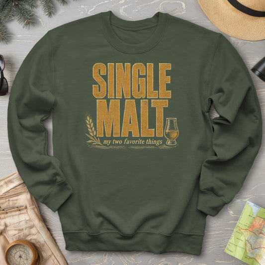 Single Malt My Two Sweatshirt