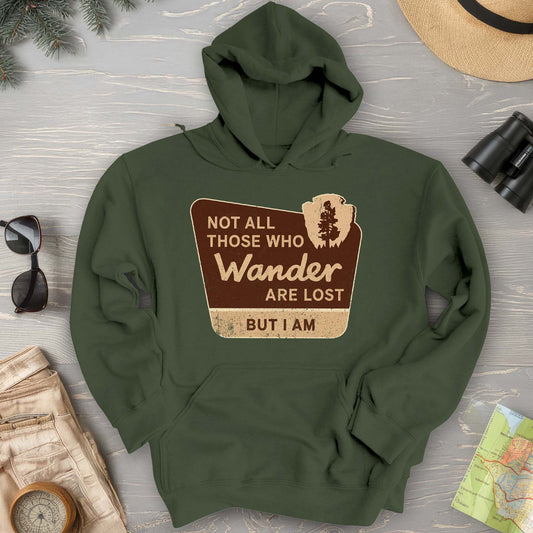 Not All Who Wander Hoodie