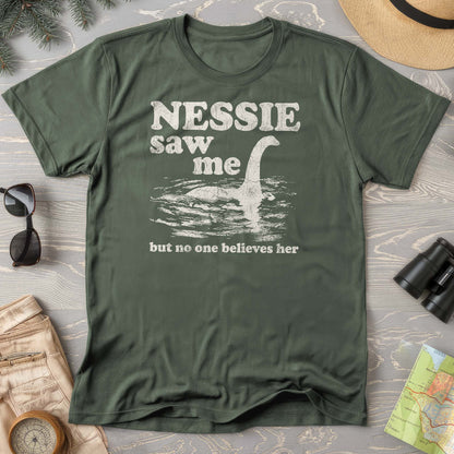 Nessie Saw Me T-Shirt