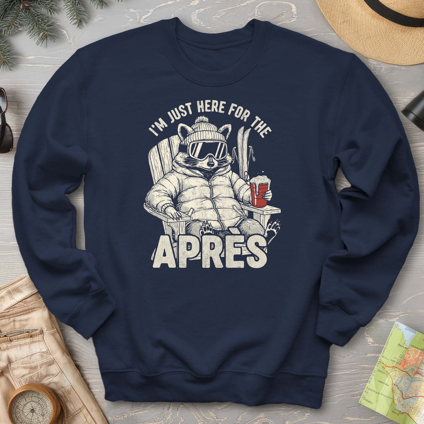 Just Here for the Apres "Raccoon" Sweatshirt