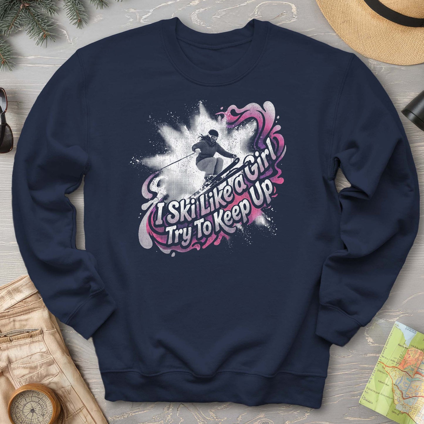 Ski Like a Girl Sweatshirt