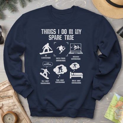 Spare Time Snowboard Sweatshirt