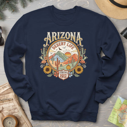 Arizona Desert Life Sweatshirt