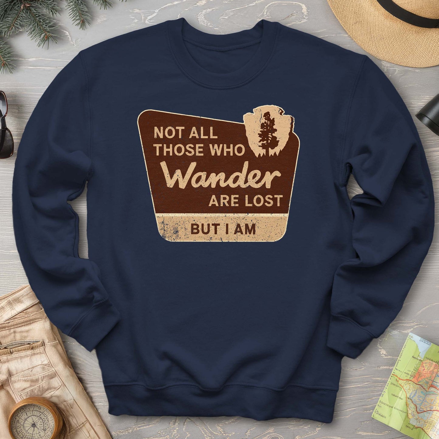 Not All Who Wander Sweatshirt