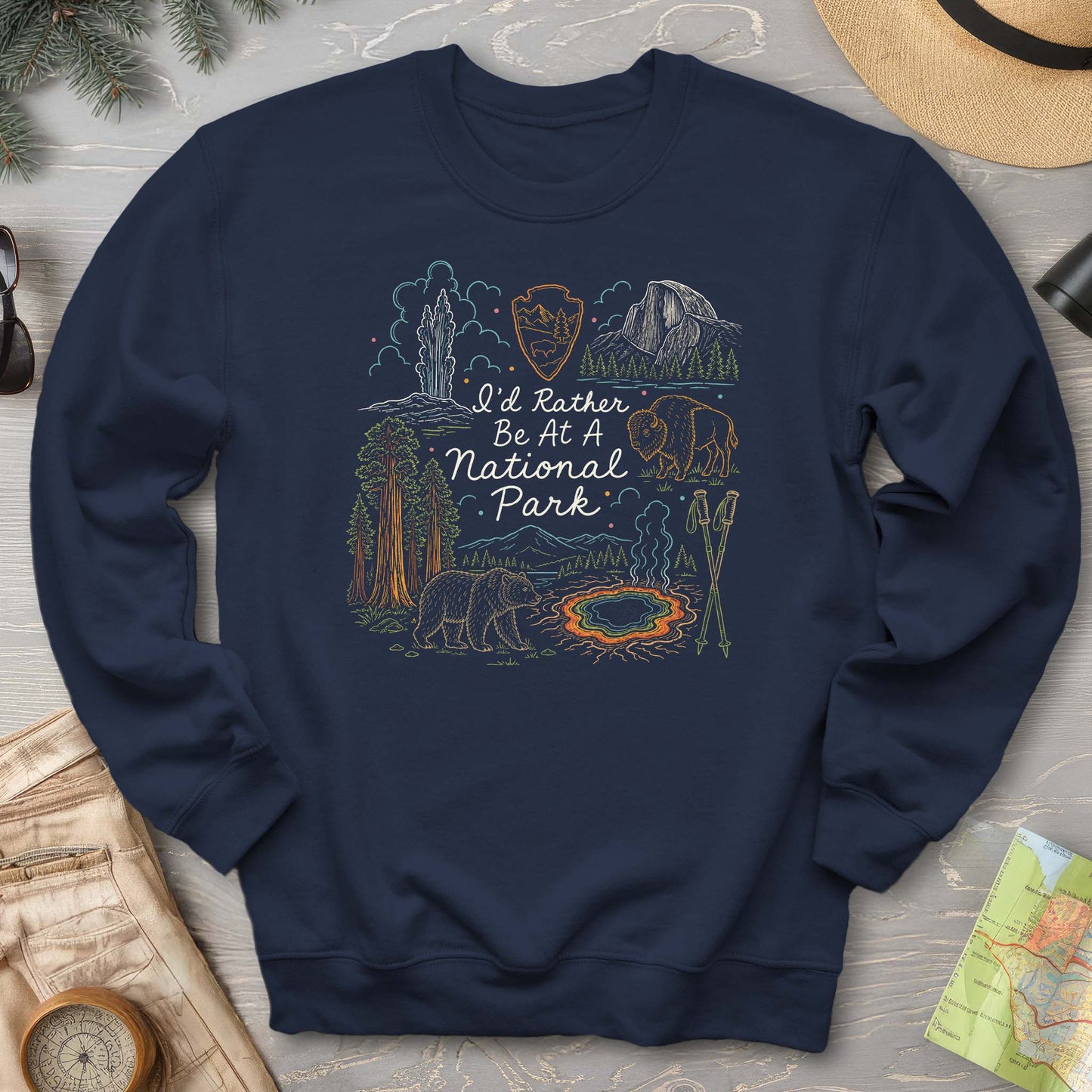 I'd Rather Be At A Park Sweatshirt