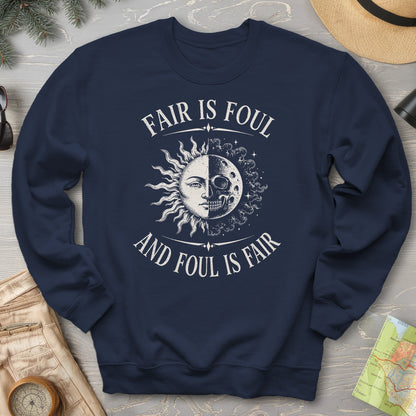 Fair Is Foul MacBeth Sweatshirt