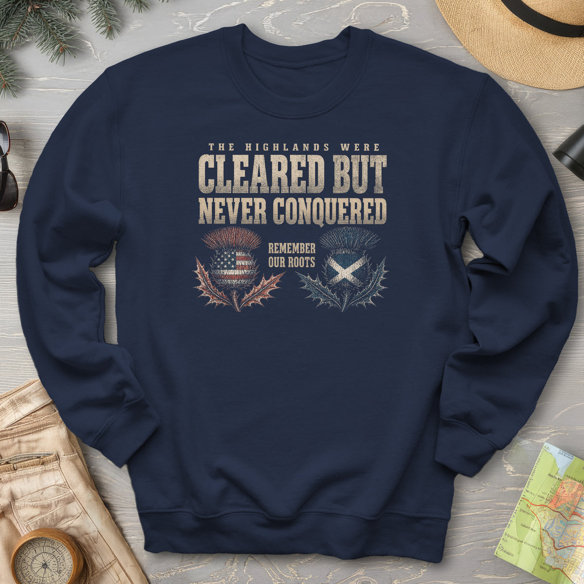 Highlands Were Cleared Sweatshirt
