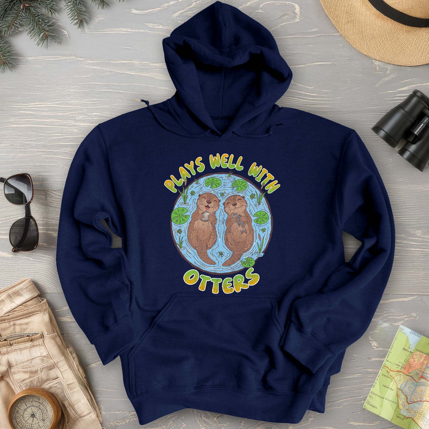 Plays Well With Otters Hoodie
