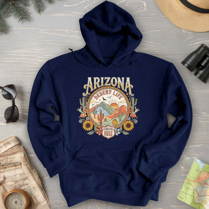 Arizona Desert Life Hoodie