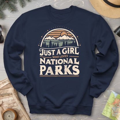 Just a Girl Who Loves National Parks Sweatshirt