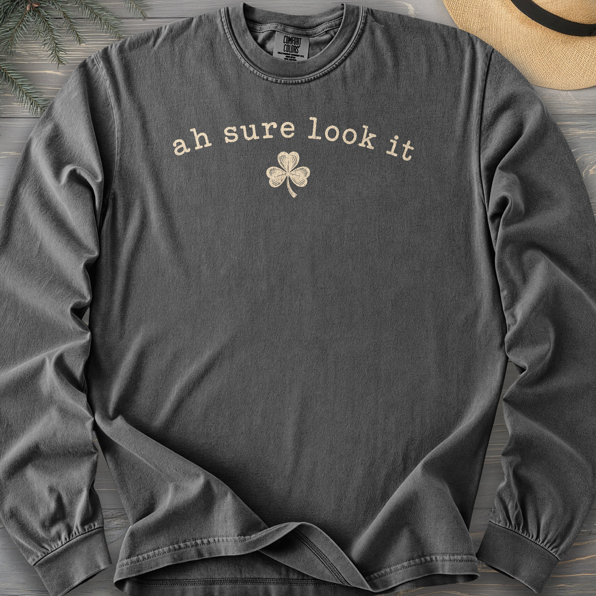 Ah Sure Look It Comfort Colors 6014 Long Sleeve