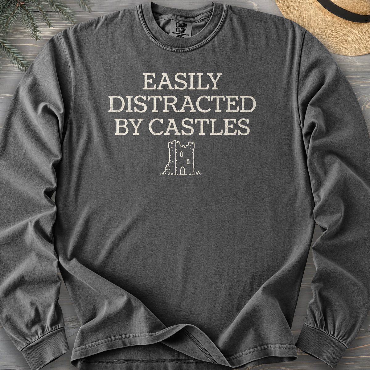 Distracted By Castles Comfort Colors 6014 Long Sleeve