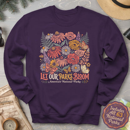 Let Our Parks Bloom Sweatshirt