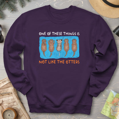 Not Like the Otters Sweatshirt