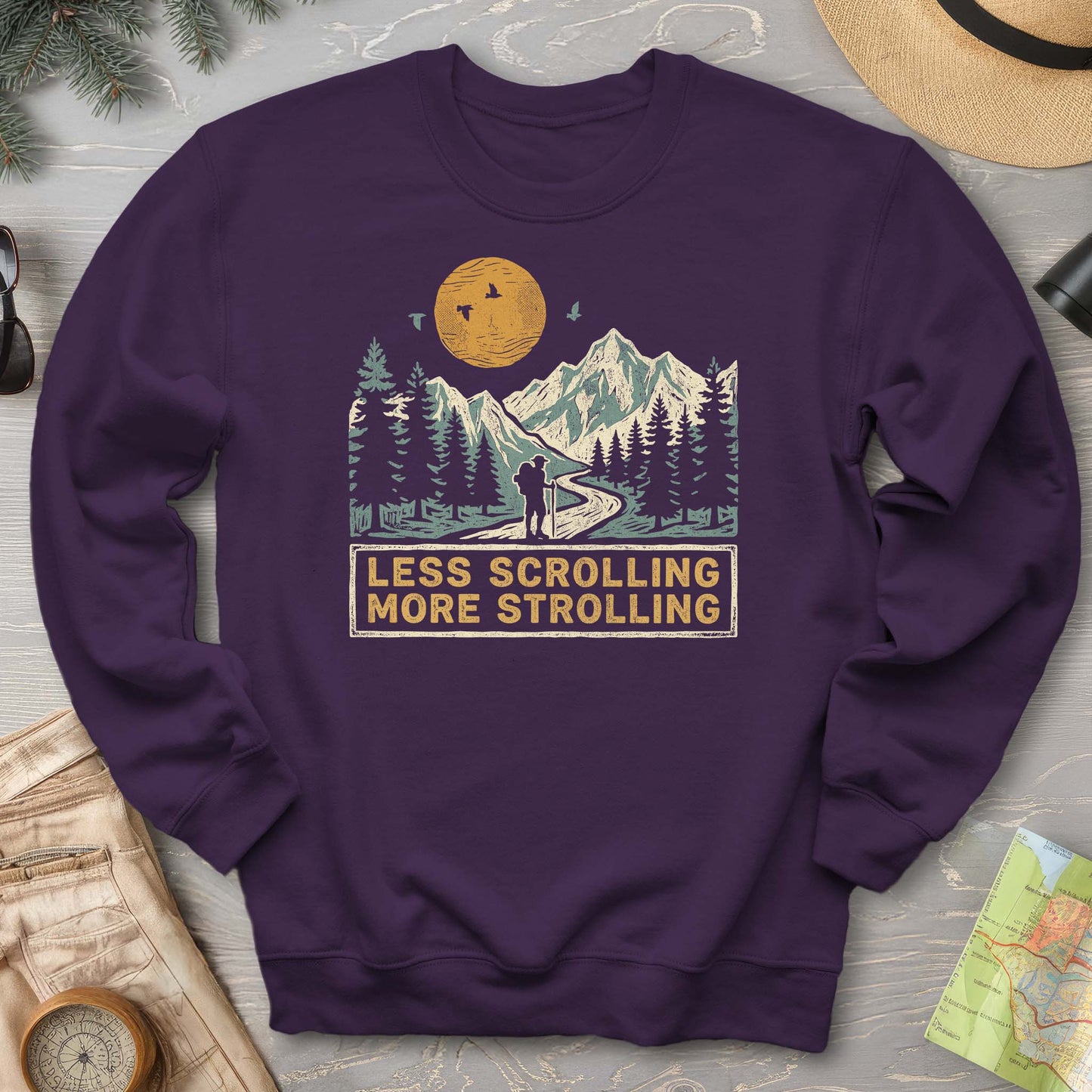 Less Scrolling More Strolling Sweatshirt