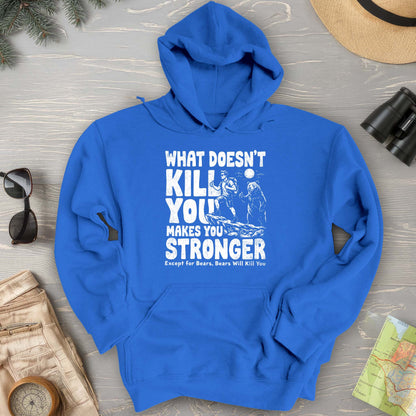 Bears Will Kill You Hoodie