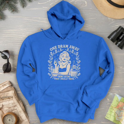 One Dram Away Hoodie