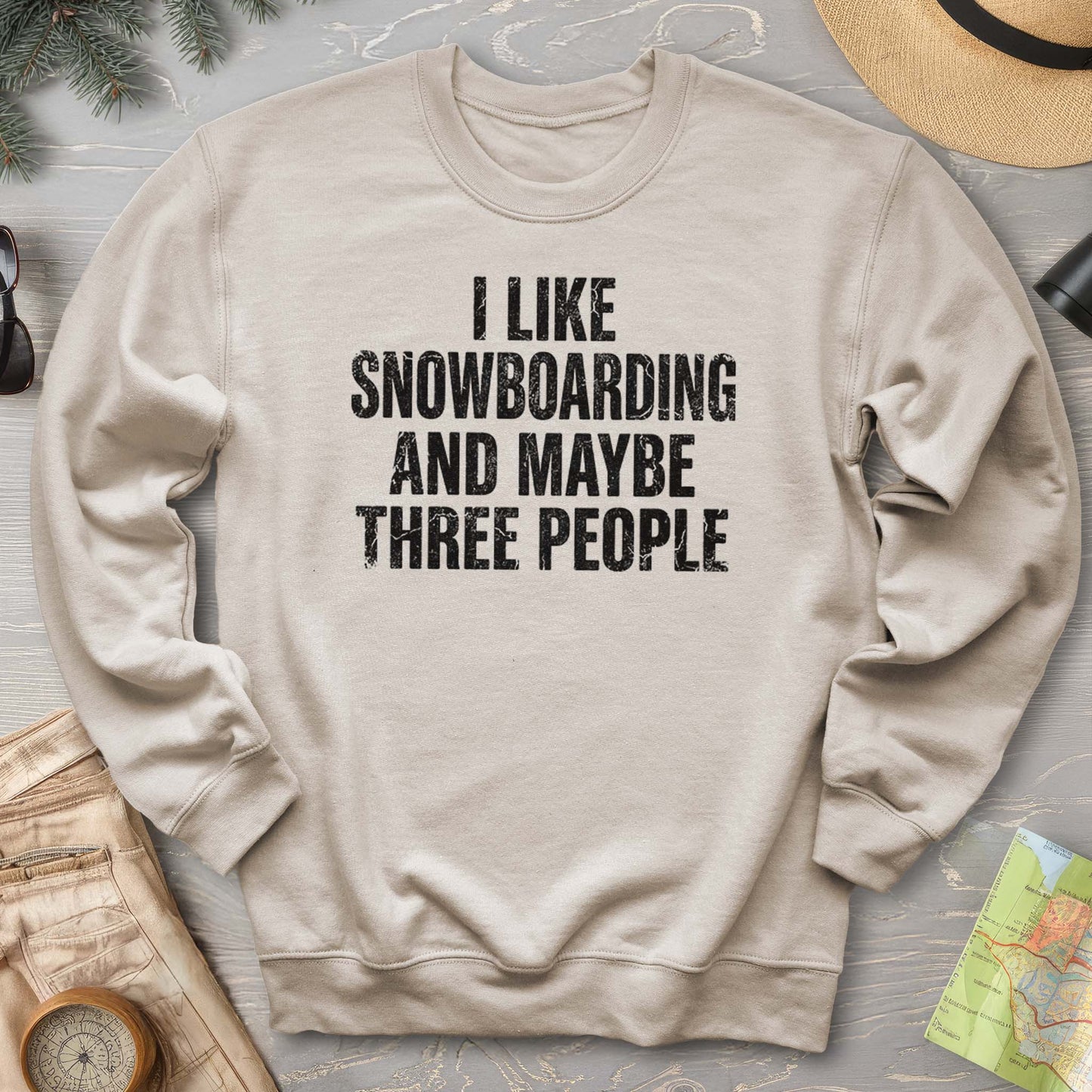 I Like Snowboarding Sweatshirt