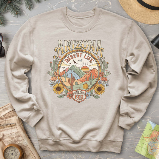 Arizona Desert Life Sweatshirt