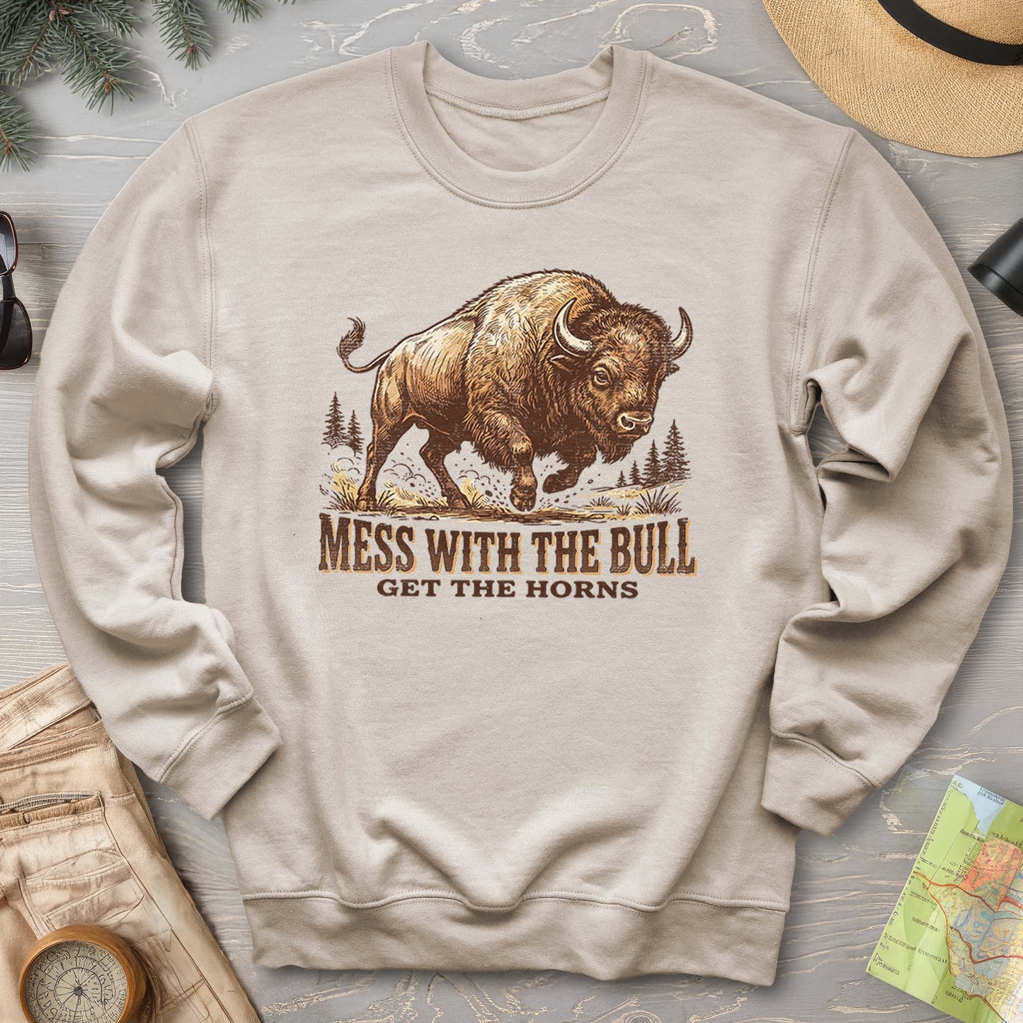 Mess With the Bull Sweatshirt