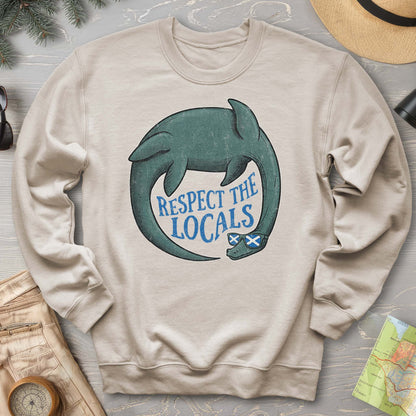 Loch Ness Respect The Locals Sweatshirt