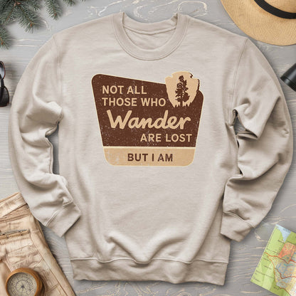 Not All Who Wander Sweatshirt
