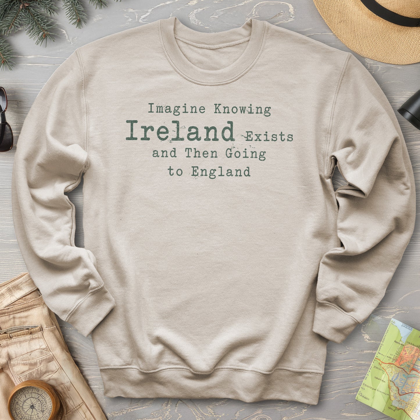 Ireland Exists Sweatshirt