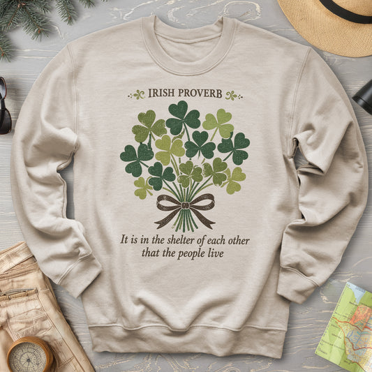 Irish Proverb Shelter Sweatshirt